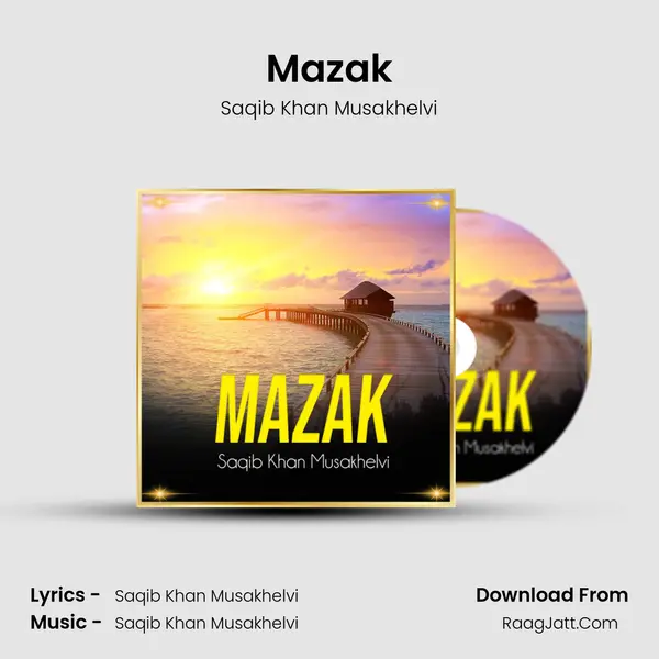 Mazak mp3 song