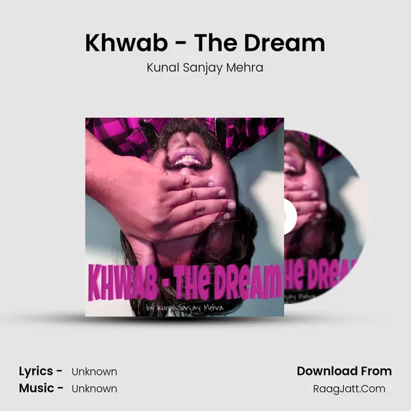Khwab - The Dream mp3 song