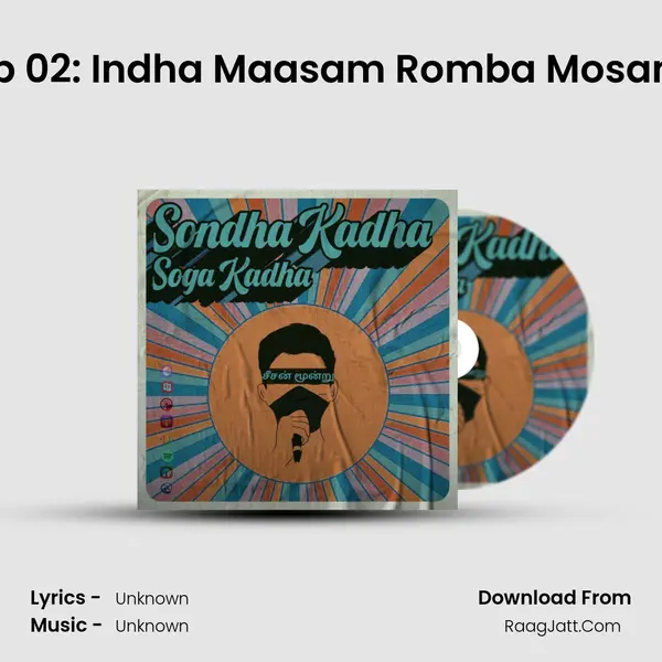 Ep 02: Indha Maasam Romba Mosam MP3 Song by  Cover