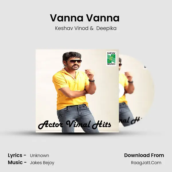 Vanna Vanna (From Mannar Vagaiyara) mp3 song