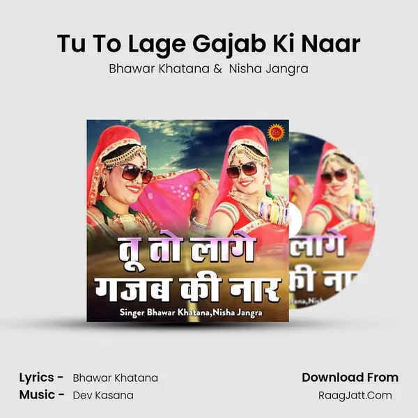 Tu To Lage Gajab Ki Naar Cover