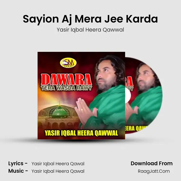 Sayion Aj Mera Jee Karda mp3 song