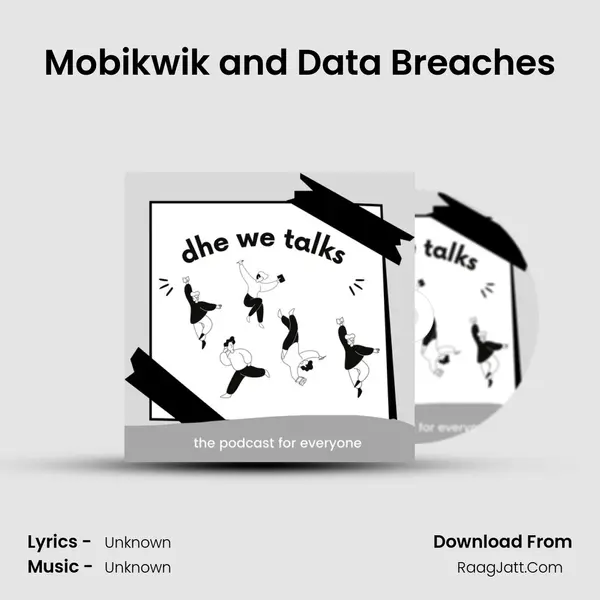 Mobikwik and Data Breaches MP3 Song by  Cover