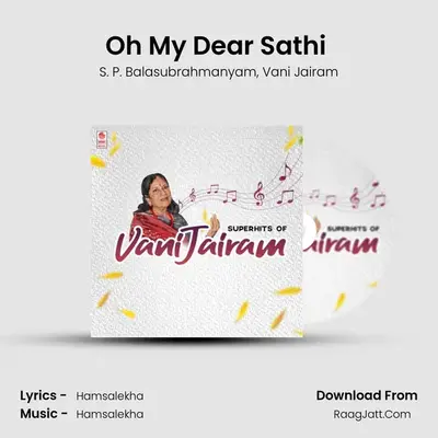 Oh My Dear Sathi (From 
