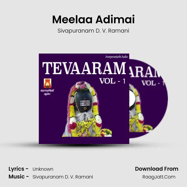 Meelaa Adimai MP3 Song by Sivapuranam D. V. Ramani Cover