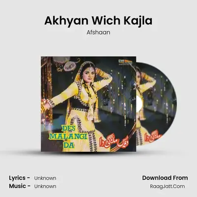 Akhyan Wich Kajla MP3 Song by Afshaan Cover
