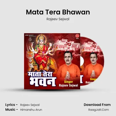 Mata Tera Bhawan mp3 song