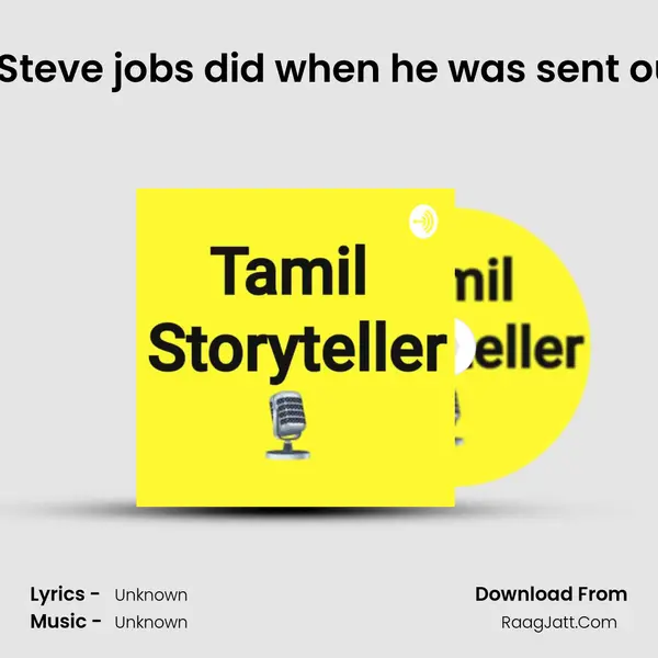 E4.What Apple founder Steve jobs did when he was sent out of his own company? MP3 Song by  Cover
