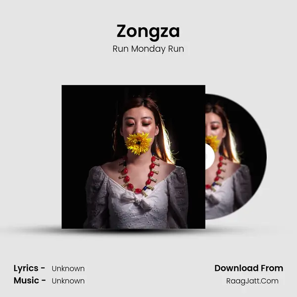 Zongza - Run Monday Run