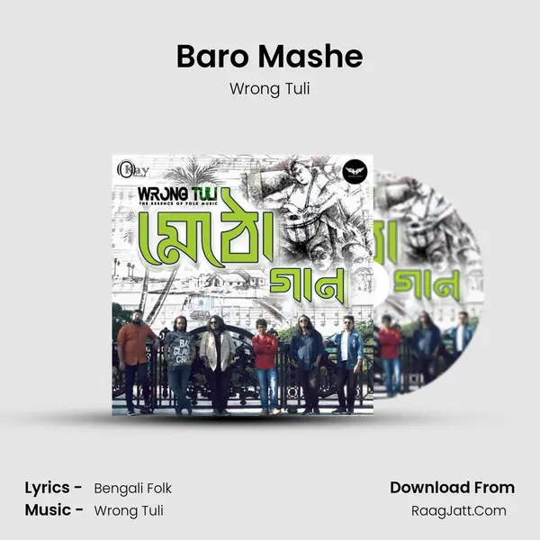 Baro Mashe MP3 Song by Wrong Tuli Cover