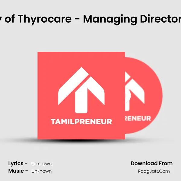 S05E09 - Success story of Thyrocare - Managing Director Dr. Velumani | First lov MP3 Song by  Cover