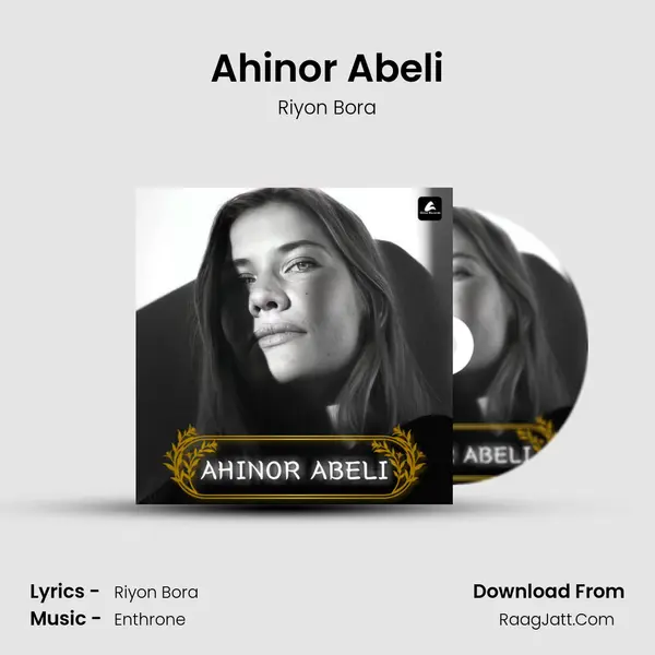 Ahinor Abeli MP3 Song by Riyon Bora Cover