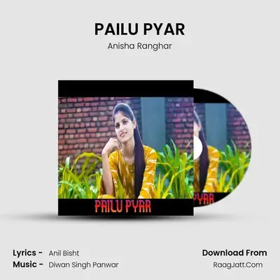 PAILU PYAR mp3 song
