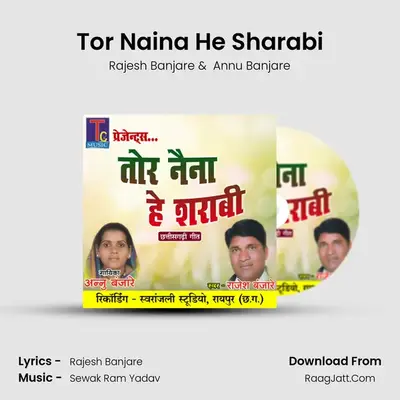 Tor Naina He Sharabi mp3 song