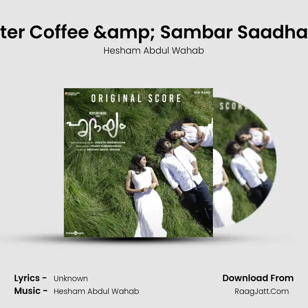 Filter Coffee & Sambar Saadham MP3 Song by Hesham Abdul Wahab Cover