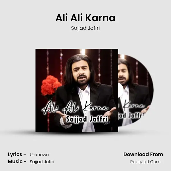 Ali Ali Karna - Sajjad Jaffri