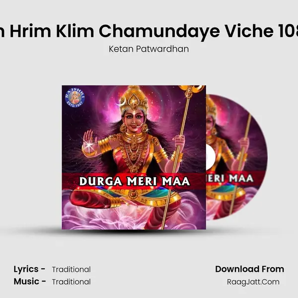 Om Aim Hrim Klim Chamundaye Viche 108 Times Cover