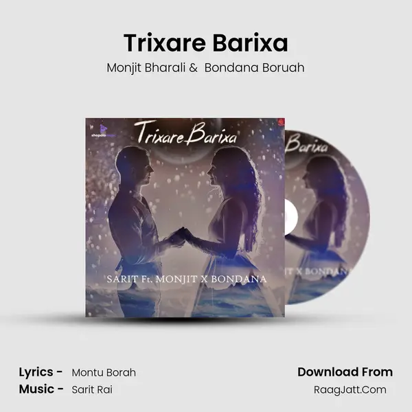 Trixare Barixa - Monjit Bharali