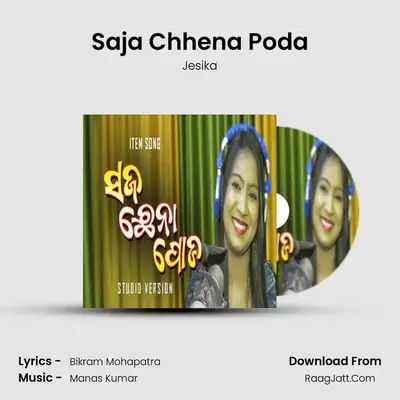 Saja Chhena Poda - Jesika