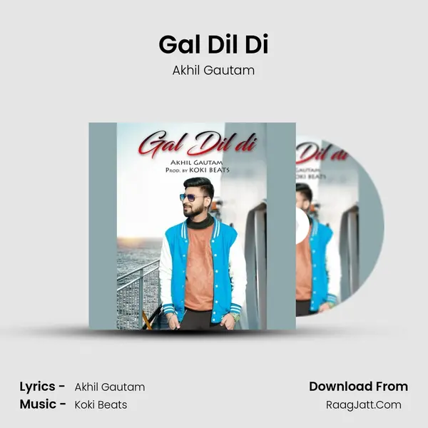 Gal Dil Di mp3 song