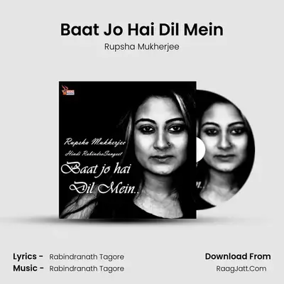 Baat Jo Hai Dil Mein MP3 Song by Rupsha Mukherjee Cover