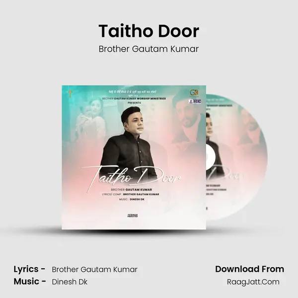 Taitho Door mp3 song