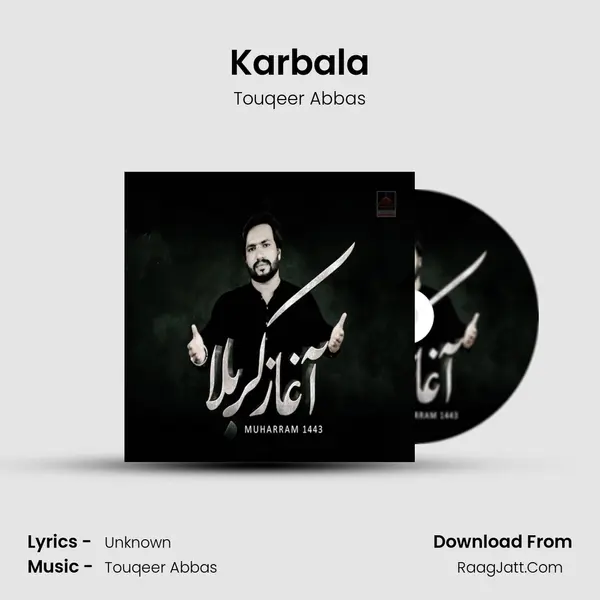 Karbala - Touqeer Abbas
