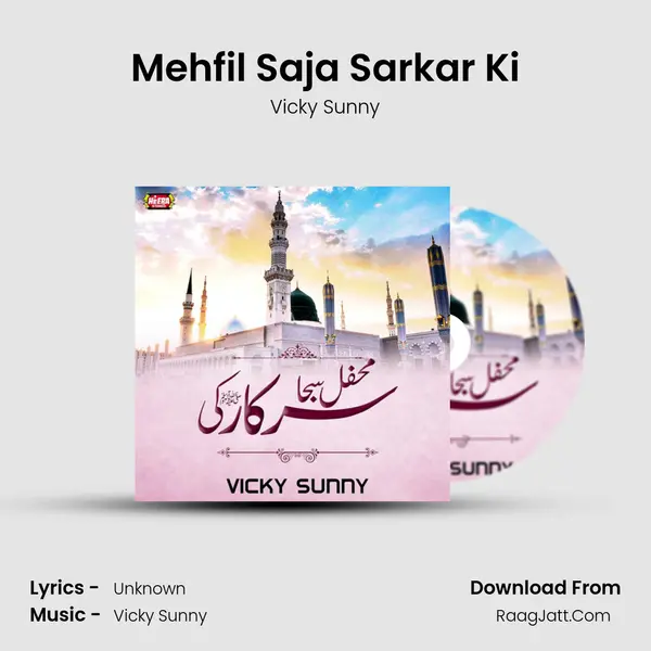 Mehfil Saja Sarkar Ki mp3 song