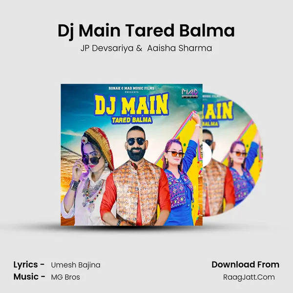 Dj Main Tared Balma mp3 song