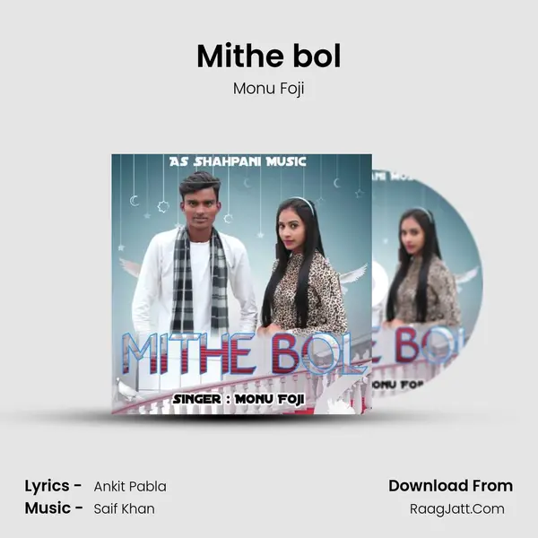 Mithe bol MP3 Song by Monu Foji Cover