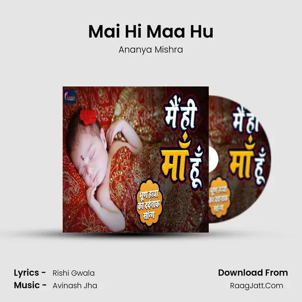 Mai Hi Maa Hu mp3 song
