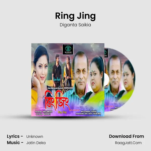 Ring Jing - Diganta Saikia