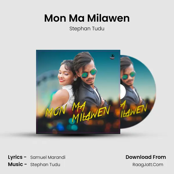 Mon Ma Milawen - Stephan Tudu
