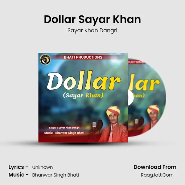 Dollar Sayar Khan MP3 Song by Sayar Khan Dangri Cover