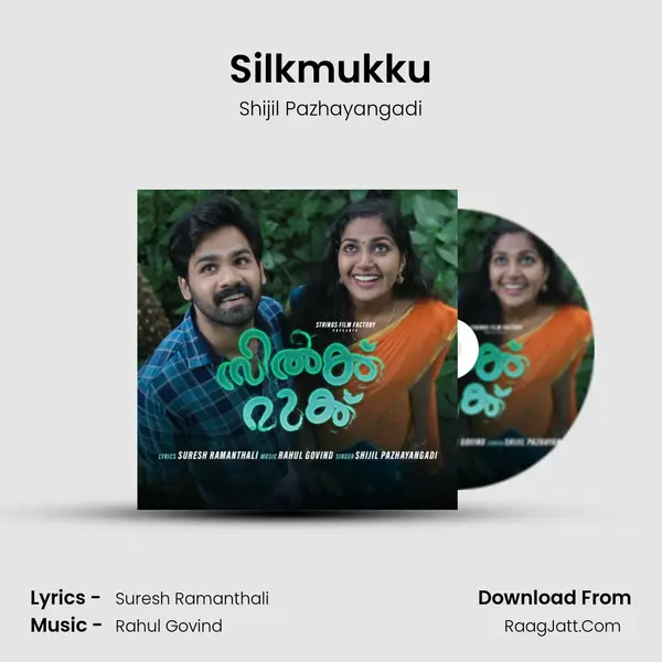 Silkmukku - Shijil Pazhayangadi