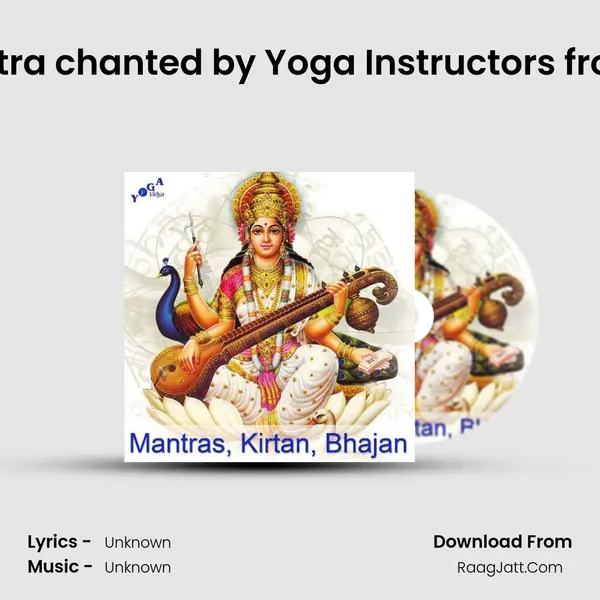 Gayatri Mantra chanted by Yoga Instructors from Bamberg MP3 Song by  Cover