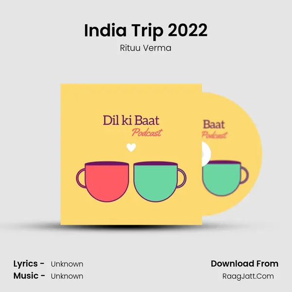 India Trip 2022 mp3 song