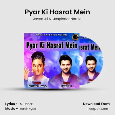 Pyar Ki Hasrat Mein mp3 song
