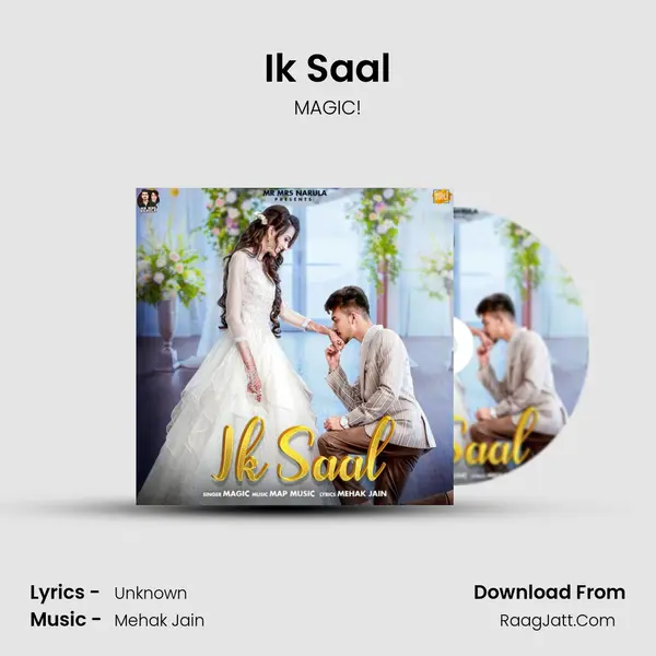 Ik Saal - MAGIC!