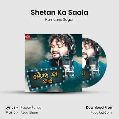 Shetan Ka Saala - Humanne Sagar
