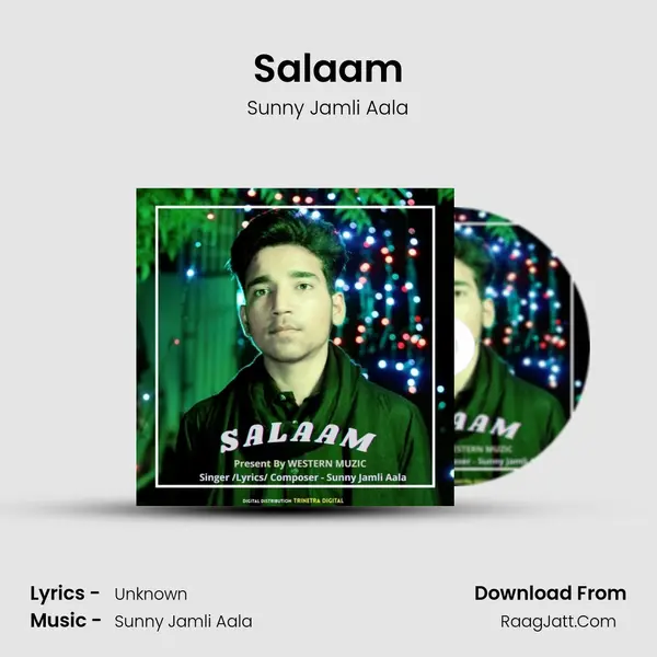 Salaam - Sunny Jamli Aala