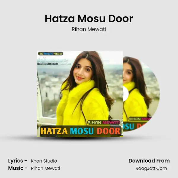 Hatza mosu door - Rihan Mewati