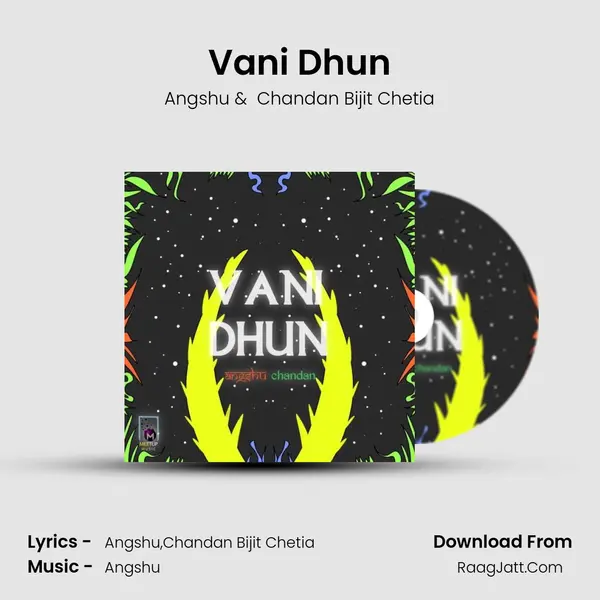 Vani Dhun - Angshu