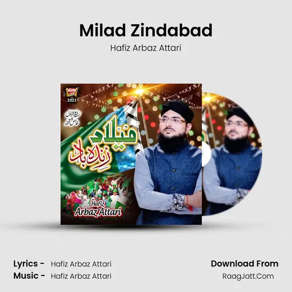 Milad Zindabad MP3 Song by Hafiz Arbaz Attari Cover