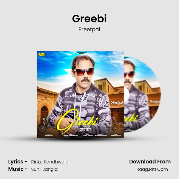 Greebi - Preetpal