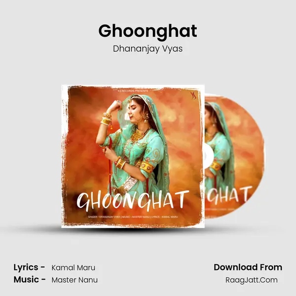 Ghoonghat MP3 Song by Dhananjay Vyas Cover