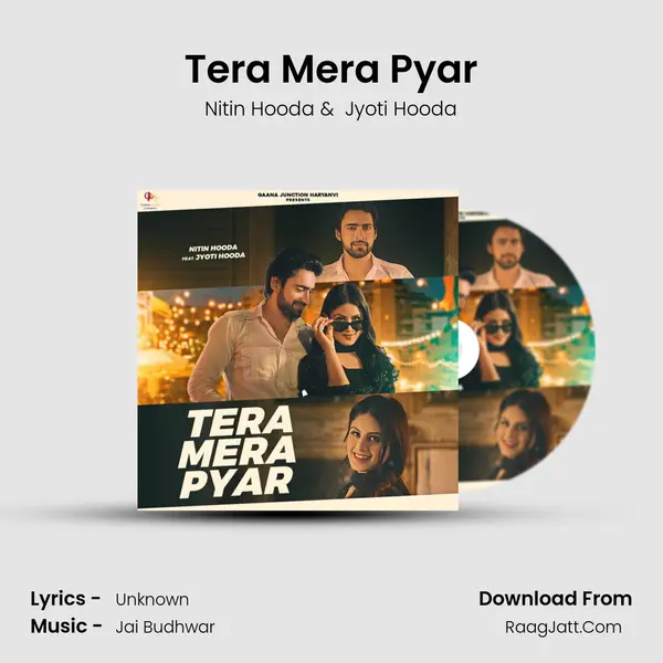 Tera Mera Pyar - Nitin Hooda