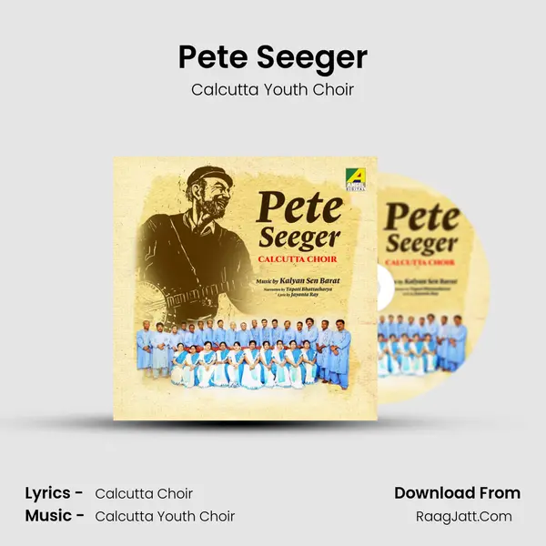 Pete Seeger MP3 Song by Calcutta Youth Choir Cover