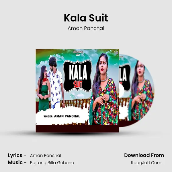 Kala Suit - Aman Panchal