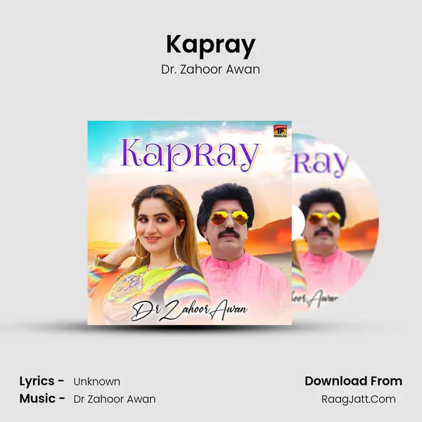 Kapray MP3 Song by Dr. Zahoor Awan Cover